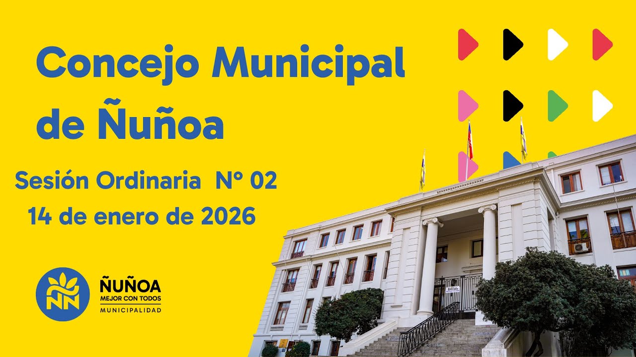 Concejo Municipal N°5 - 4 de febrero de 2026 - Municipalidad de Ñuñoa