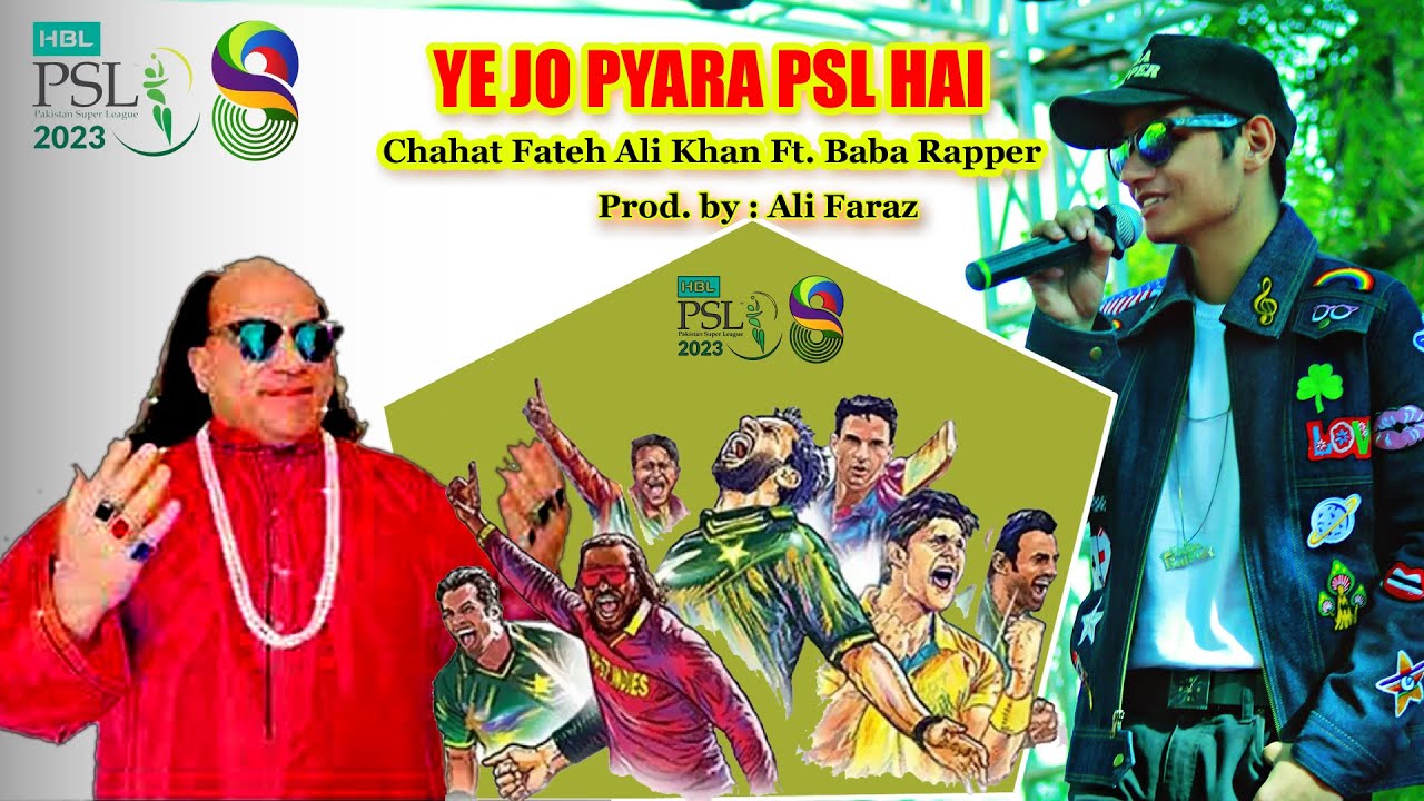 PSL 8 Anthem 2023 | @Chahat_Fateh_Ali_Khan | Baba Rapper | Rap Version |#hblpsl8