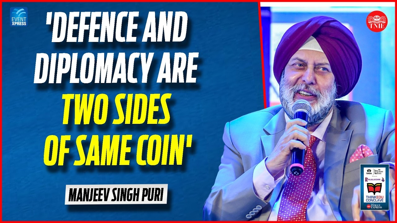 Diplomacy a tool in hands of political masters: Former ambassador Manjeev Singh Puri | ThinkEdu 2026