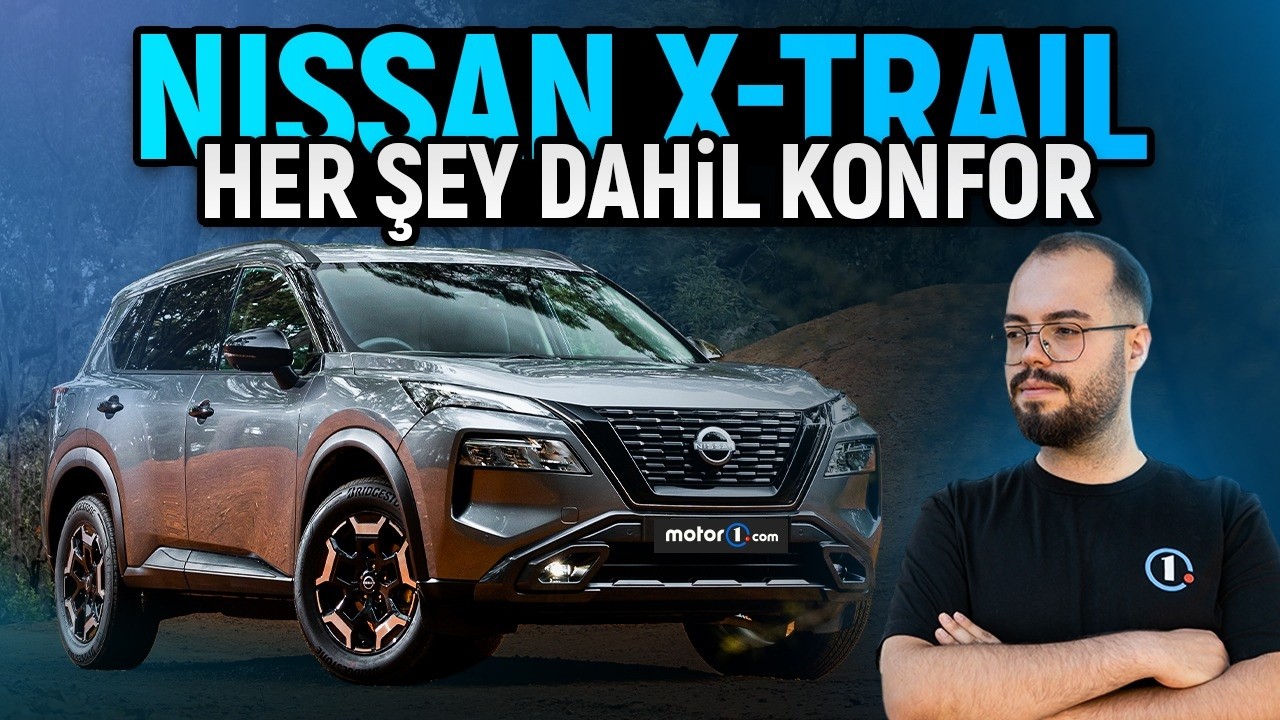 Gerçek SUV Almak İsteyenlere | Nissan X-Trail | Neden Almalı?