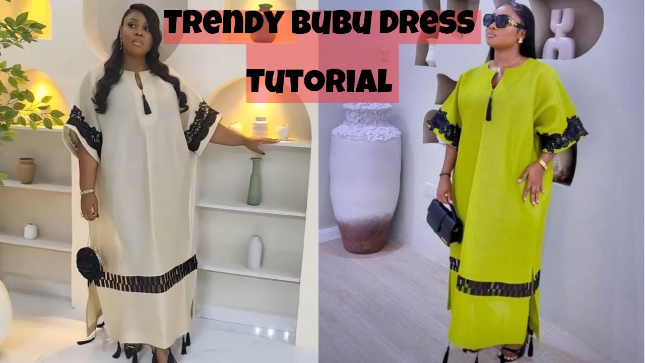 How to Cut And Sew a Trendy Bubu Dress With a Basket Design 