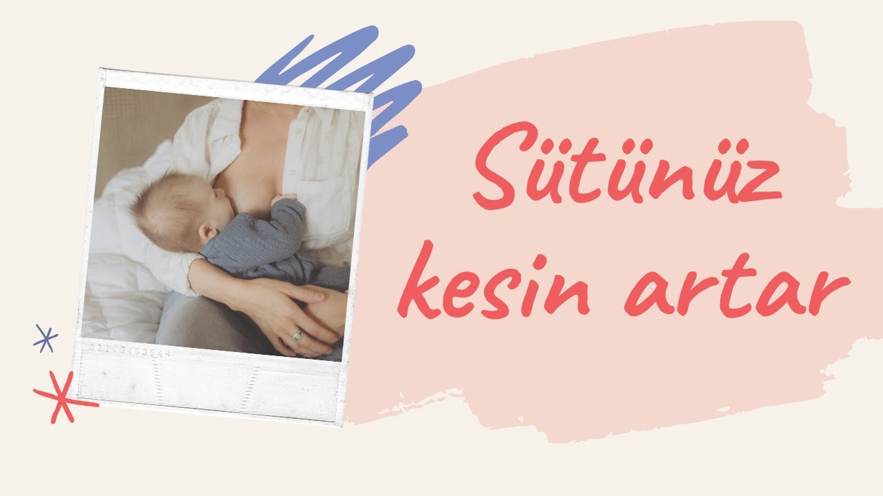Anne sütü nasıl arttırılır? Sütünüz gerçekten mı az?