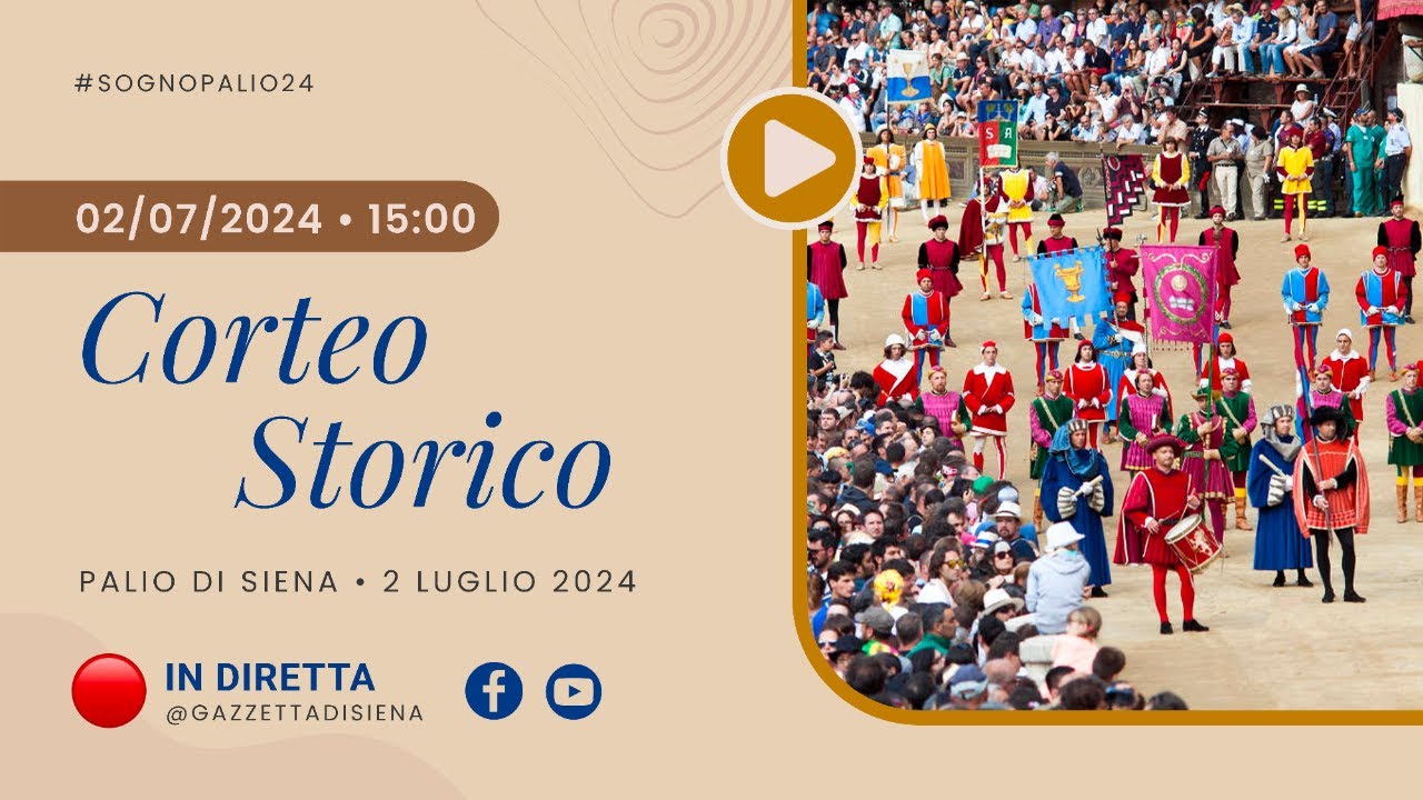 Corteo Storico | Palio di Siena 2 luglio 2024 | SOGNO PALIO