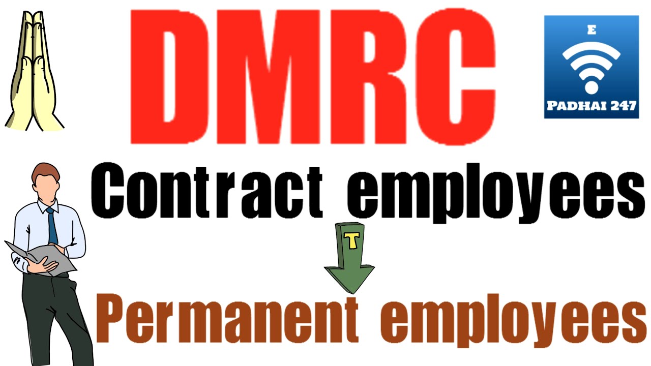 DMRC Contract to Regular Service Process 2020 | Junior Engineer | Architect Asstt. |  Asstt/CC |