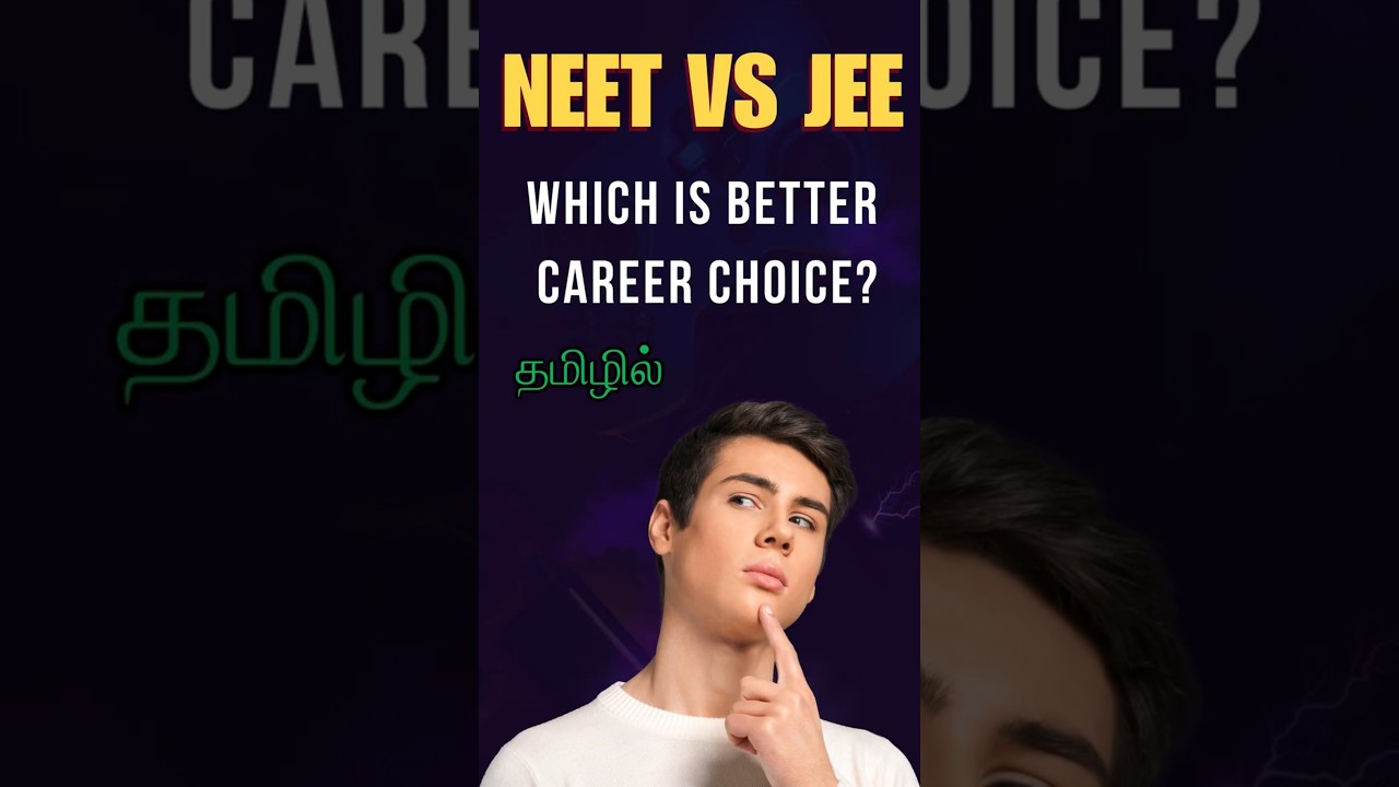 NEET vs JEE &ndash; Which is Better Career Choice? - Tamil | NeetChennai | #neet2026 #neet #jee