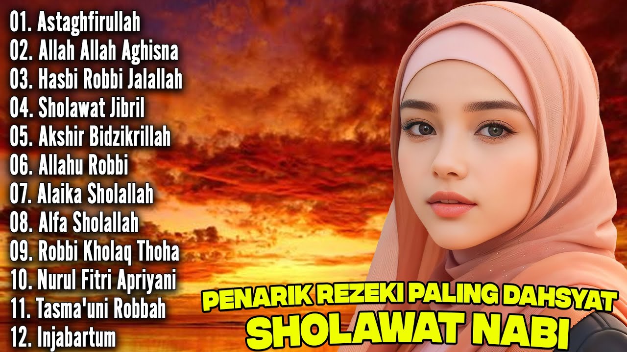 SHOLAWAT PENYEJUK HATI PENENANG PIKIRAN || KUMPULAN SHOLAWAT MERDU TERBARU 2025 || SHOLAWAT JIBRIL