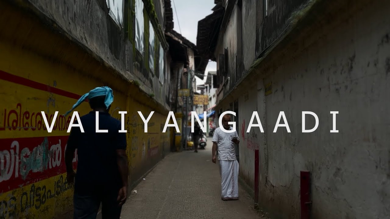 Valiyangadi | A Documentary Film | Kozhikode