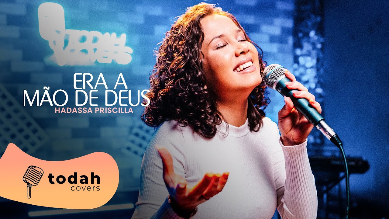 Hadassa Priscilla | Era a Mão de Deus [Cover Kailane Frauches]