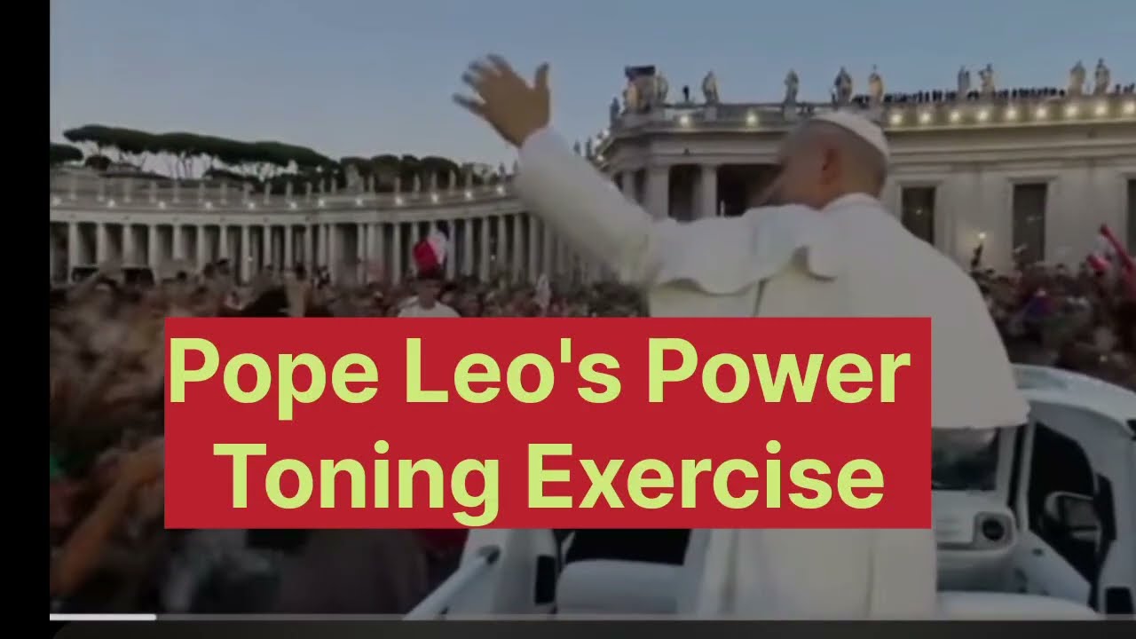 Pope Leo's Power Hand Exercises. 