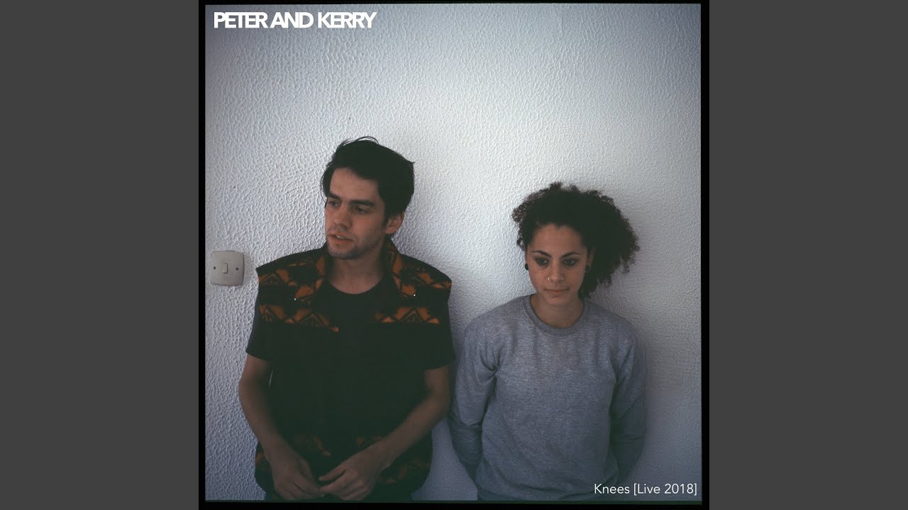Knees (Live 2018)