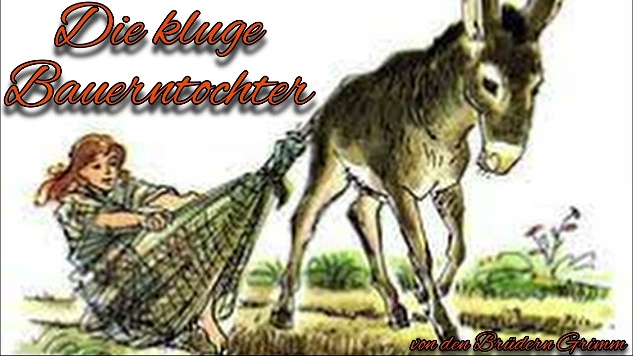 Die kluge Bauerntochter M&auml;rchen