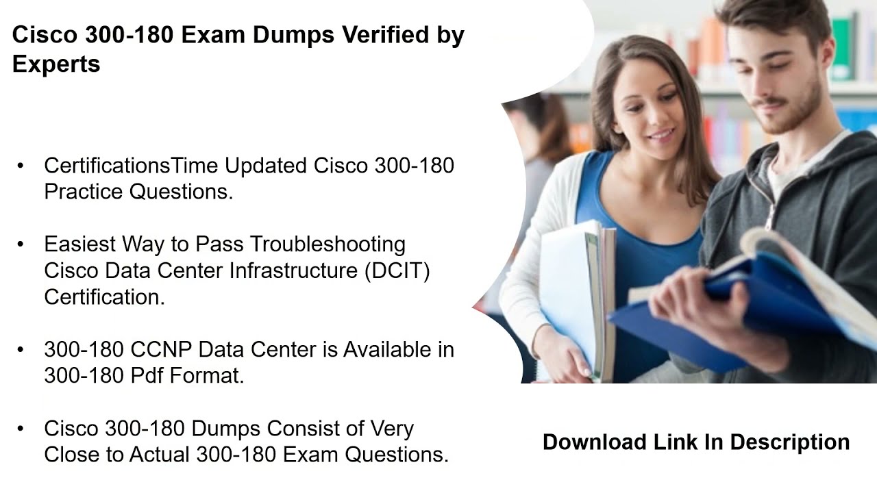 Get Valid 300-180 Exam Dumps PDF Questions | CertificationsTime