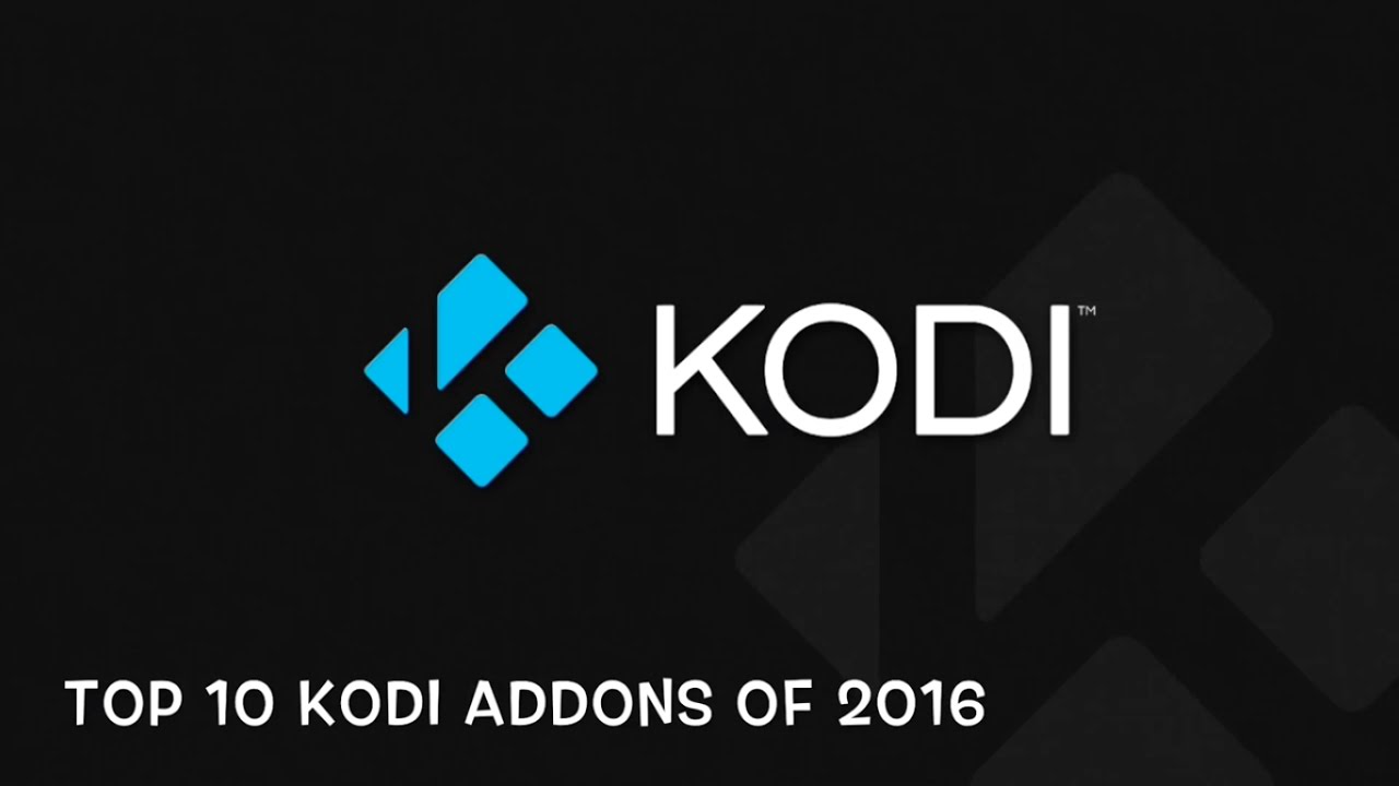 Top 10 Kodi Addons of 2016