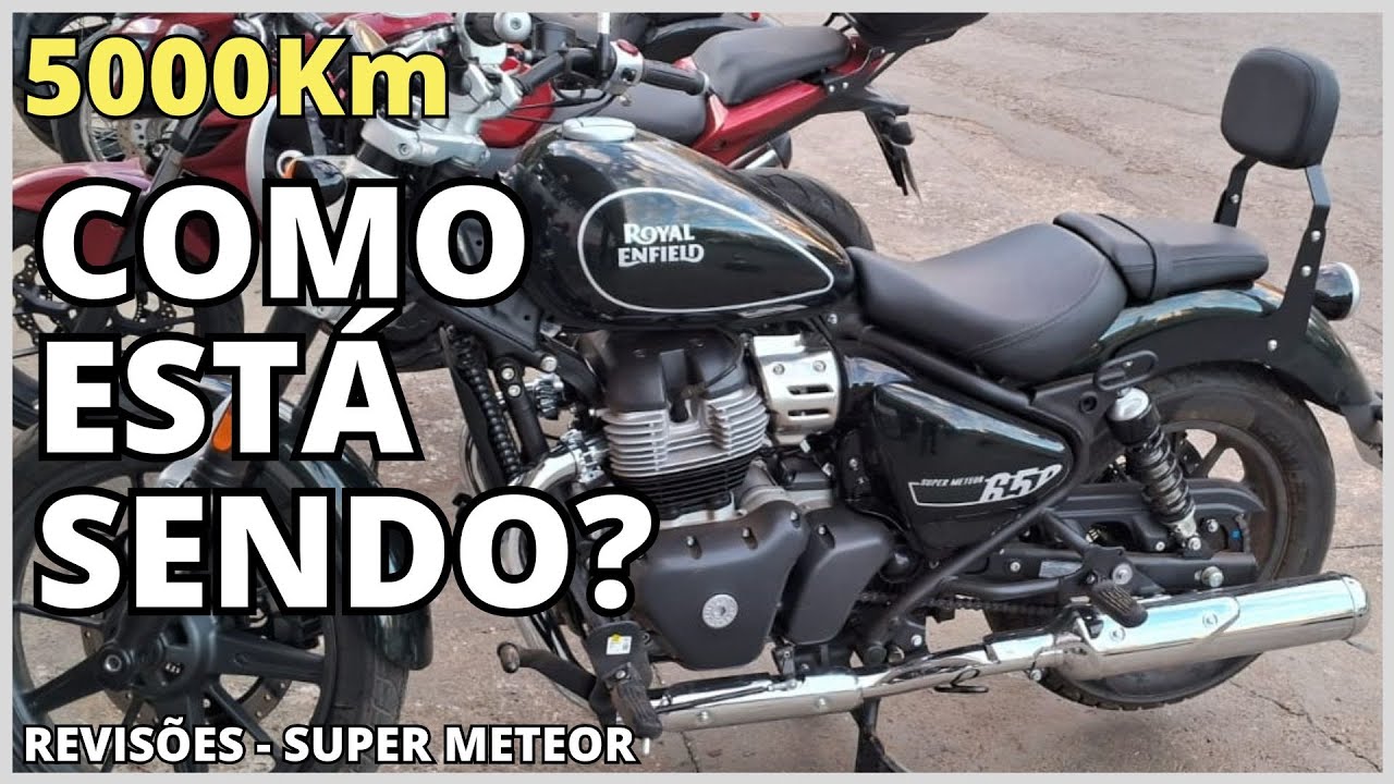 Revisão e dúvidas 5000Km com a Royal Enfield Super Meteor