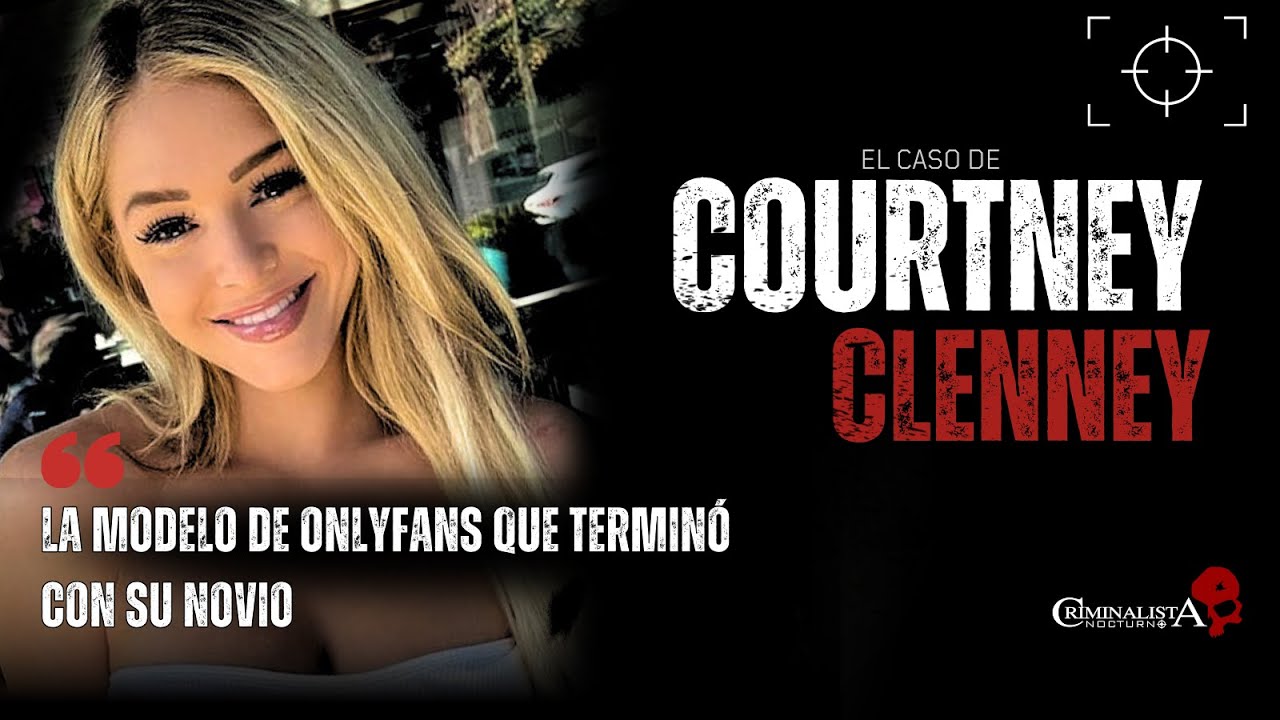 El caso de Courtney Clenney | Criminalista Nocturno
