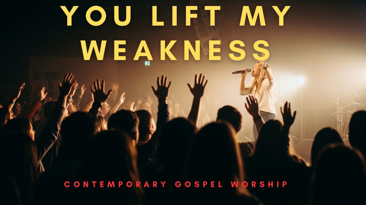 You Lift My Weakness |  Powerful Worship Lyric Video.