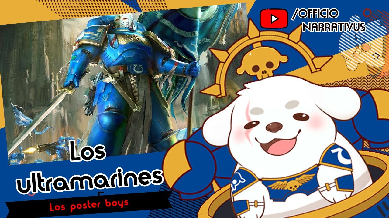 Officio Narrativus ep Los ultramarines, Los poster boys