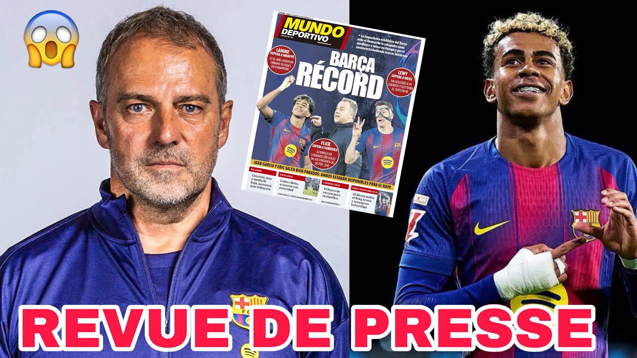 📰: UN BARÇA RECORD l'équipe de Flick bat des records en Ligue des Champions, Yamal... : Manchester