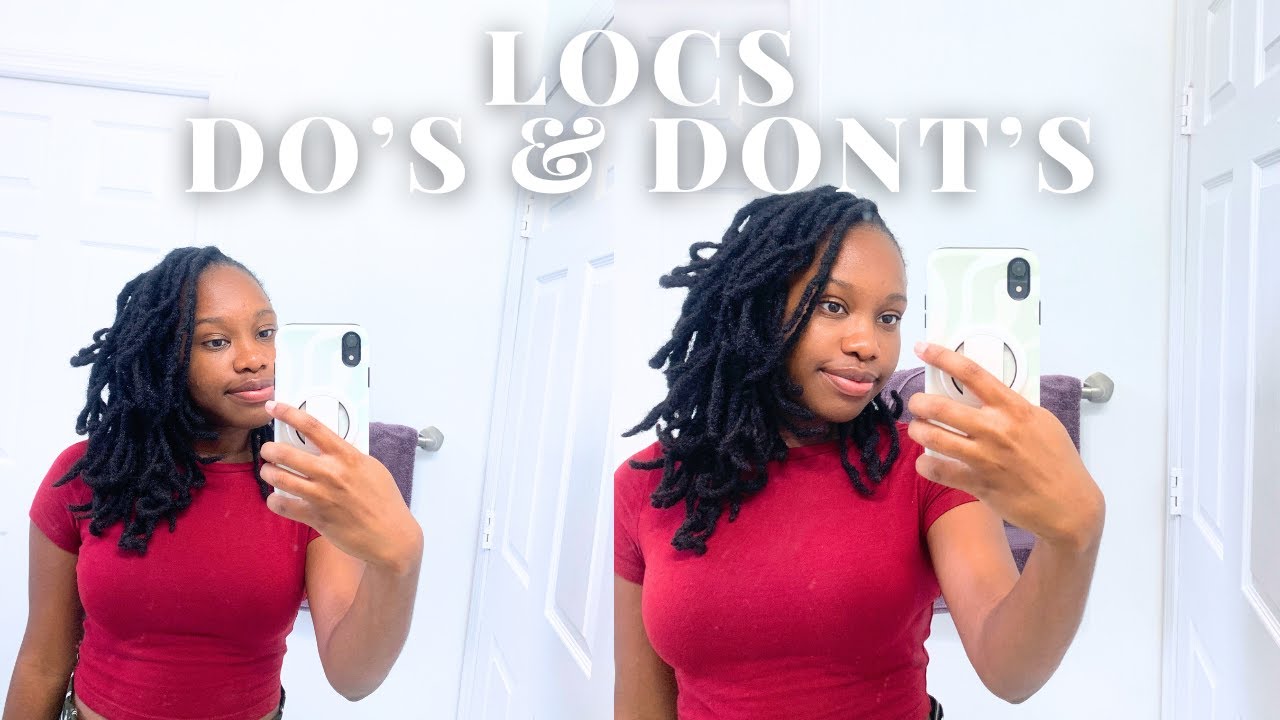 Locs Do's & Dont's | Tips for Growing Healthy & Long Locs