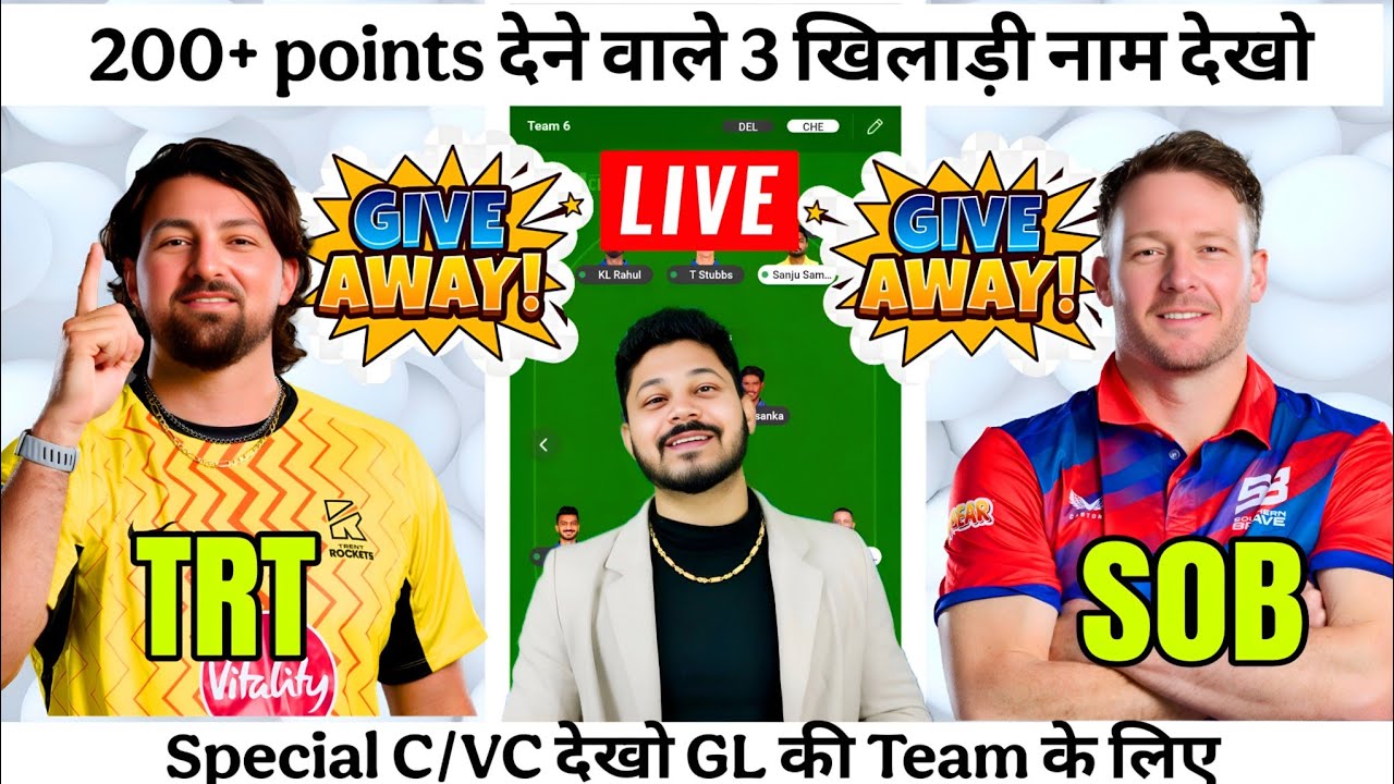 TRT vs SOB Dream11 Team Prediction|TRT vs SOB Dream11 Prediction|TRT vs SOB Dream11 Team|