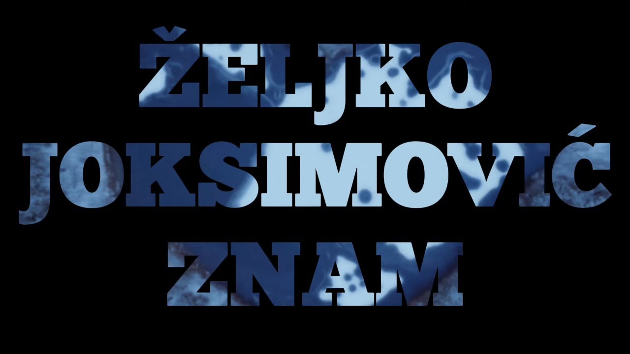 Željko Joksimović - Znam | (Official Lyric Video)