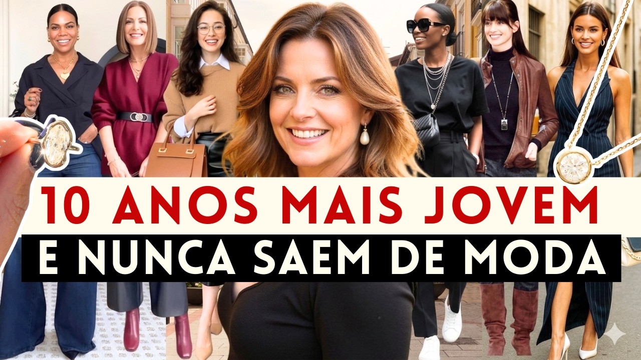 🔴10 ANOS MAIS JOVEM COM TENDÊNCIAS 2026 QUE SEMPRE ESTÃO NA MODA | Maga Moda |
