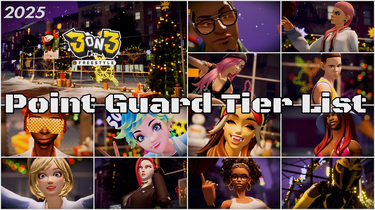 [3on3 Freestyle] 2025 POINT GUARD TIER LIST