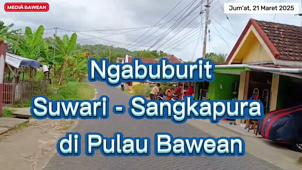 Ngabuburit Rute Suwari ke Sangkapura di Pulau Bawean Kabupaten Gresik