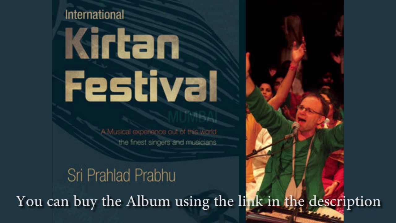 Sri Prahlad Prabhu - Hare Krishna Kirtan - International Kirtan Festival Mumbai