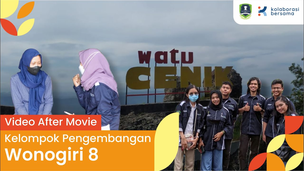 Video After Movie Kelompok Pengembangan Wonogiri 8 Tahun 2022