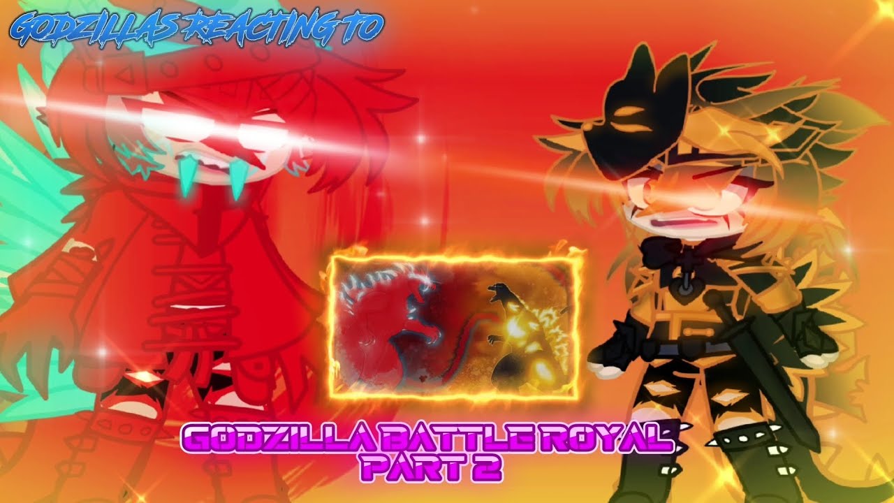Godzillas Reacting To: GODZILLA BATTLE ROYAL - part 2