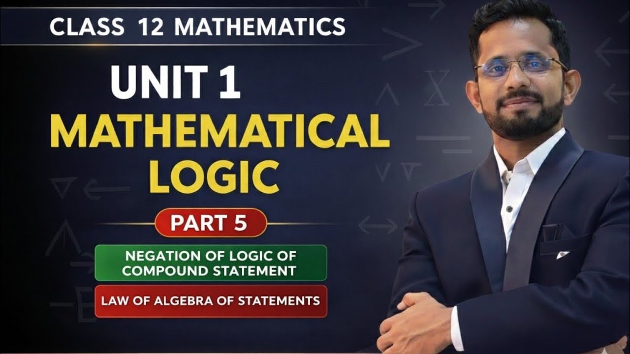 Class 12 Mathematics| Unit 1 Mathematical Logic Part 5| State Board| ex 1.5| HSC Board 2027