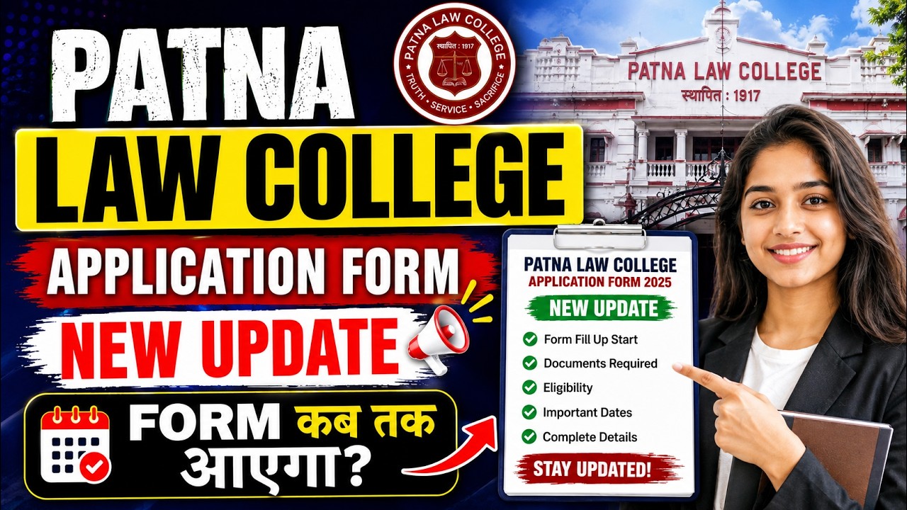Patna Law College Application Form 2026 🔥 | New Update + Direct Form Link