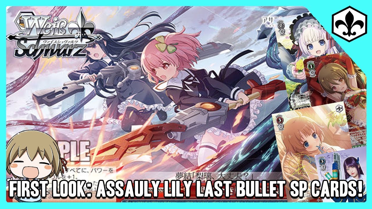 First Look: Assault Lily Last Bullet SP and TSP! [Weiss Schwarz]