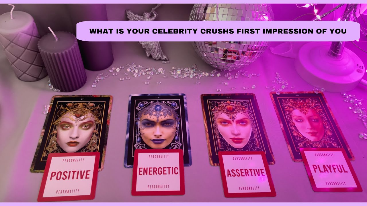 🙇🏻‍♂️WHAT IS YOUR CELEBRITY CRUSHS FIRST IMPRESSION OF YOU🙇🏻‍♂️PICK A CARD