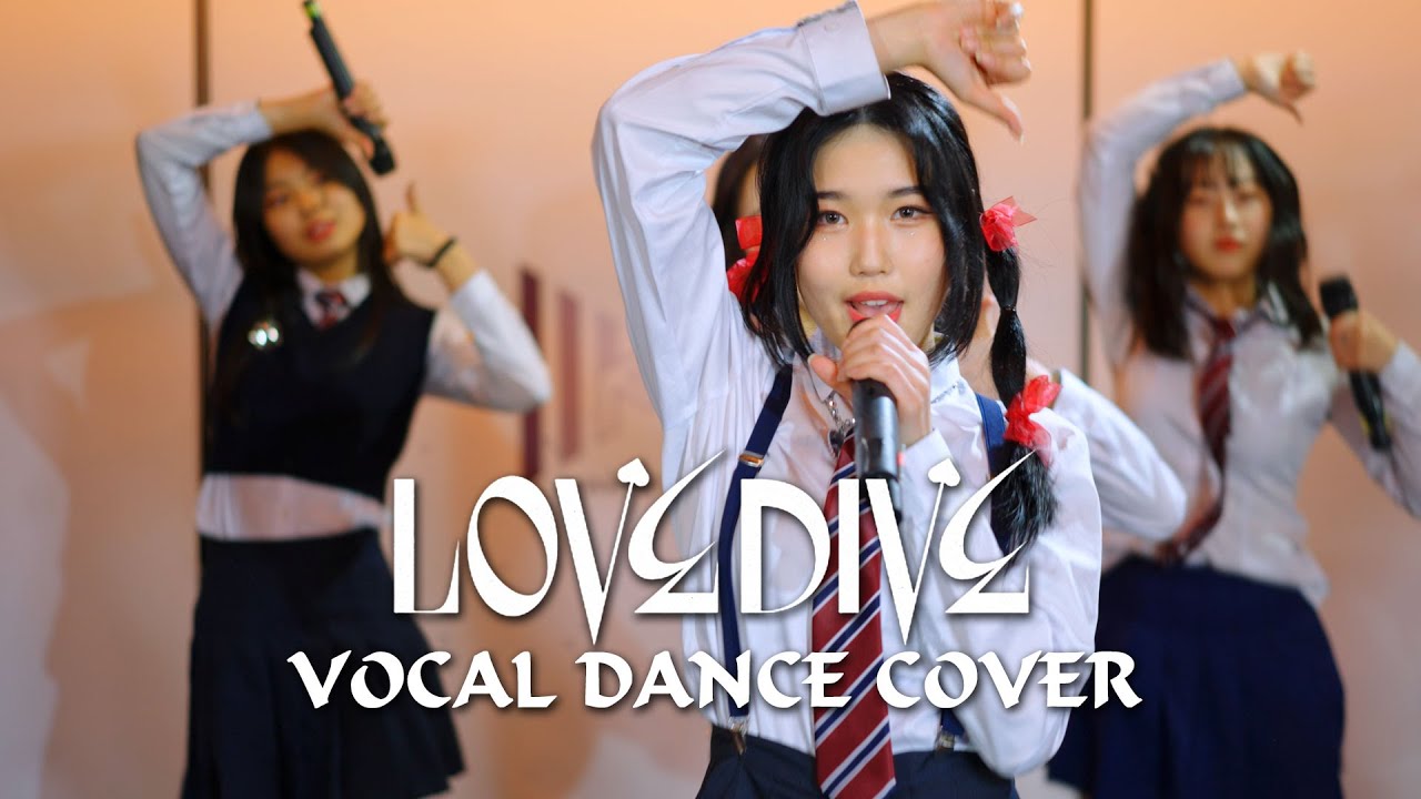 IVE (아이브) - Love Dive (러브 다이브) VOCAL DANCE COVER (보컬 댄스 커버)