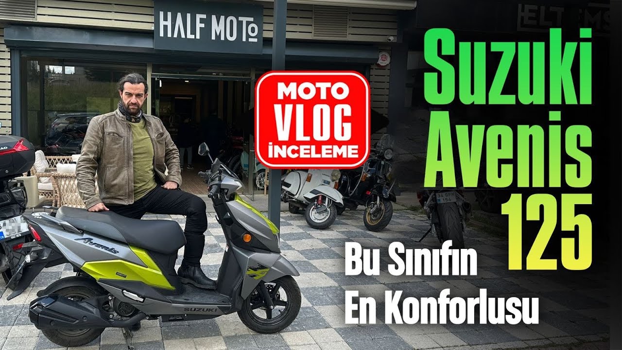 Suzuki Avenis 125 Motovlog İnceleme | Bu Sınıfın En Konforlusu