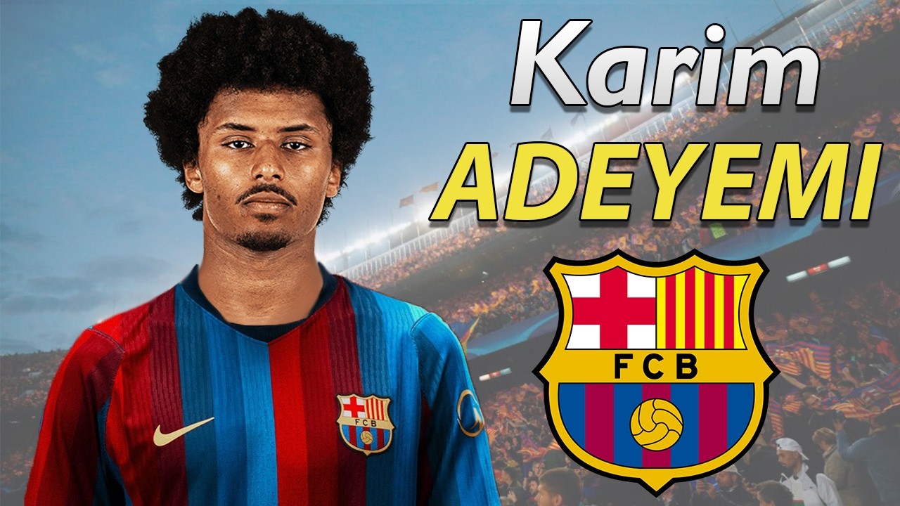 Karim Adeyemi ● Welcome to Barcelona 2026 🔵🔴🇩🇪 Best Goals, Skills & Assists