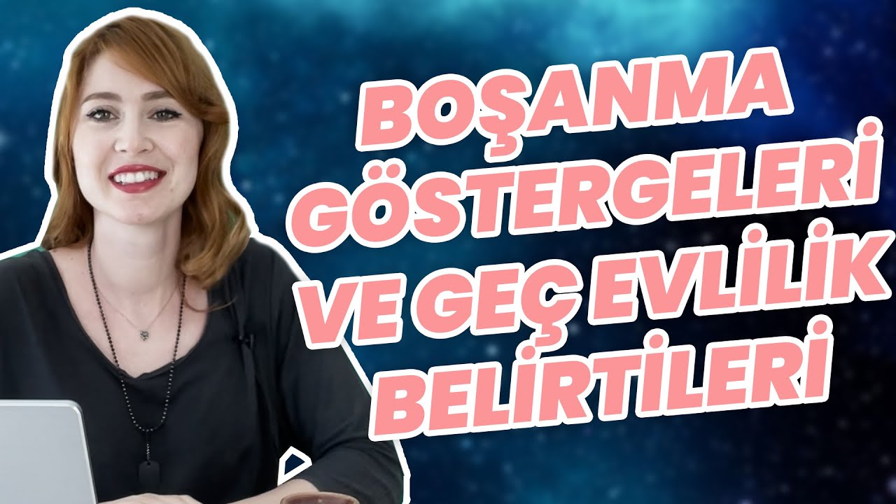 Boşanma Göstergeleri ve Geç Evlilik Belirtileri - Yeşim Genç ile Astroloji Eğitimi #9