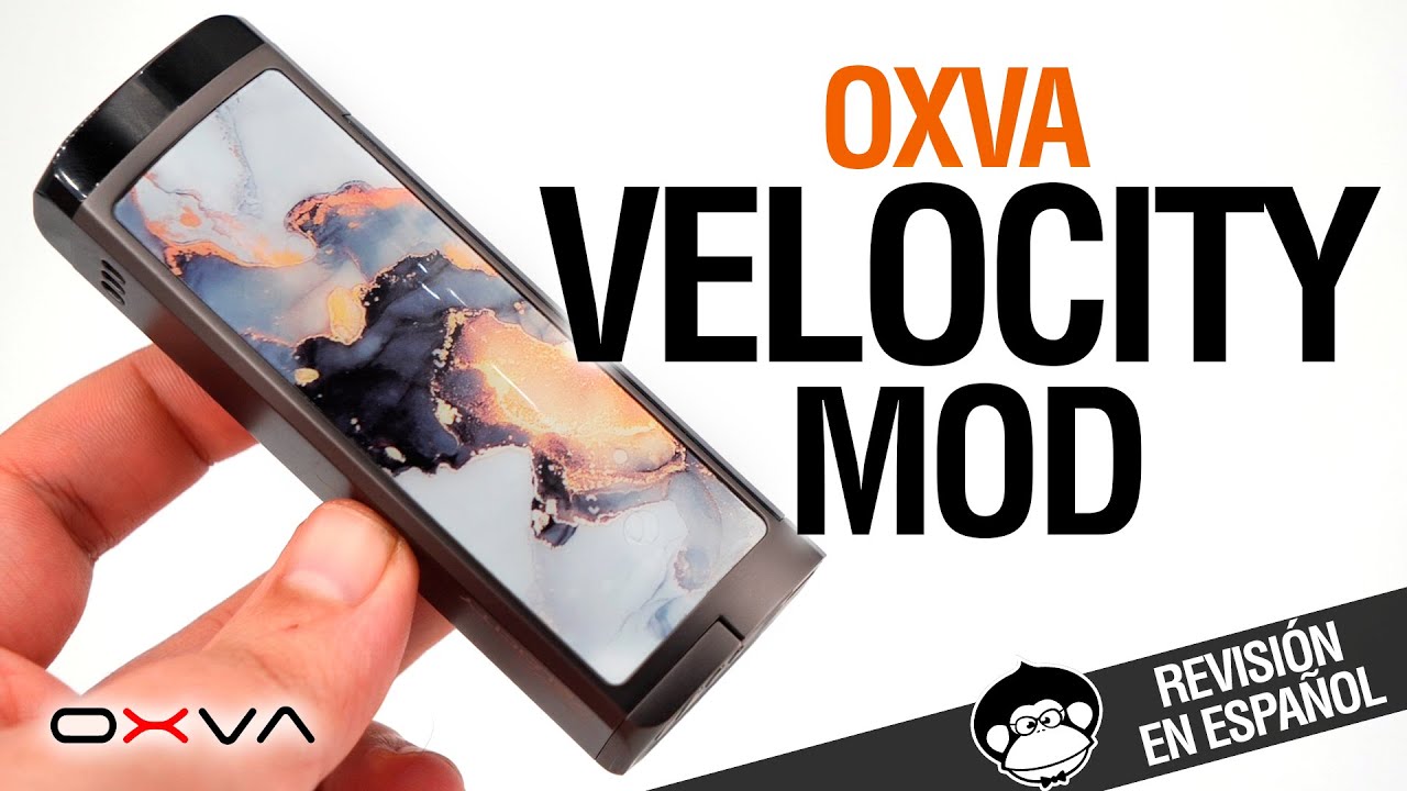 Oxva VELOCITY / &iquest;EL MOD 21700 M&Aacute;S PEQUE&Ntilde;O? / revisi&oacute;n