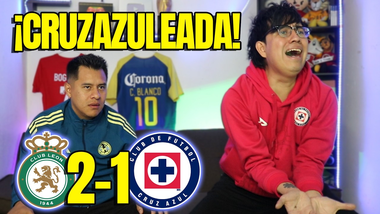 ¡FUERA LARCAMON! Reacciones Leon 2-1 Cruz Azul JORNADA 1 Liga Mx