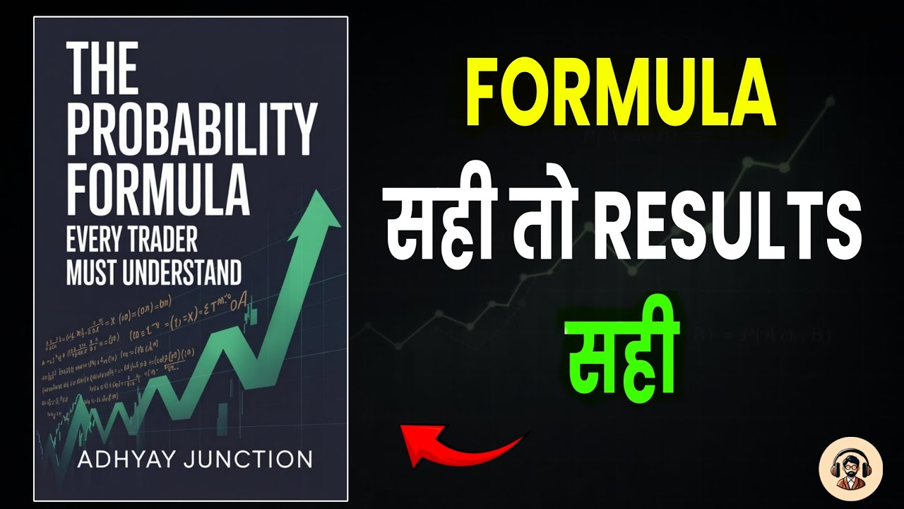 The Probability Formula Every Trader Must Understand | Adhyay Junction