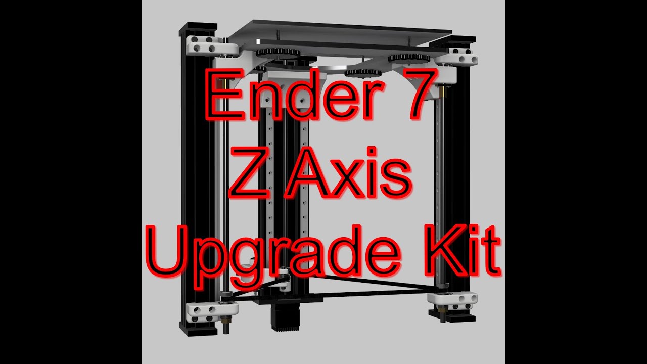 Ender 7 Z Axis Upgrade Kit - Installation Instructions