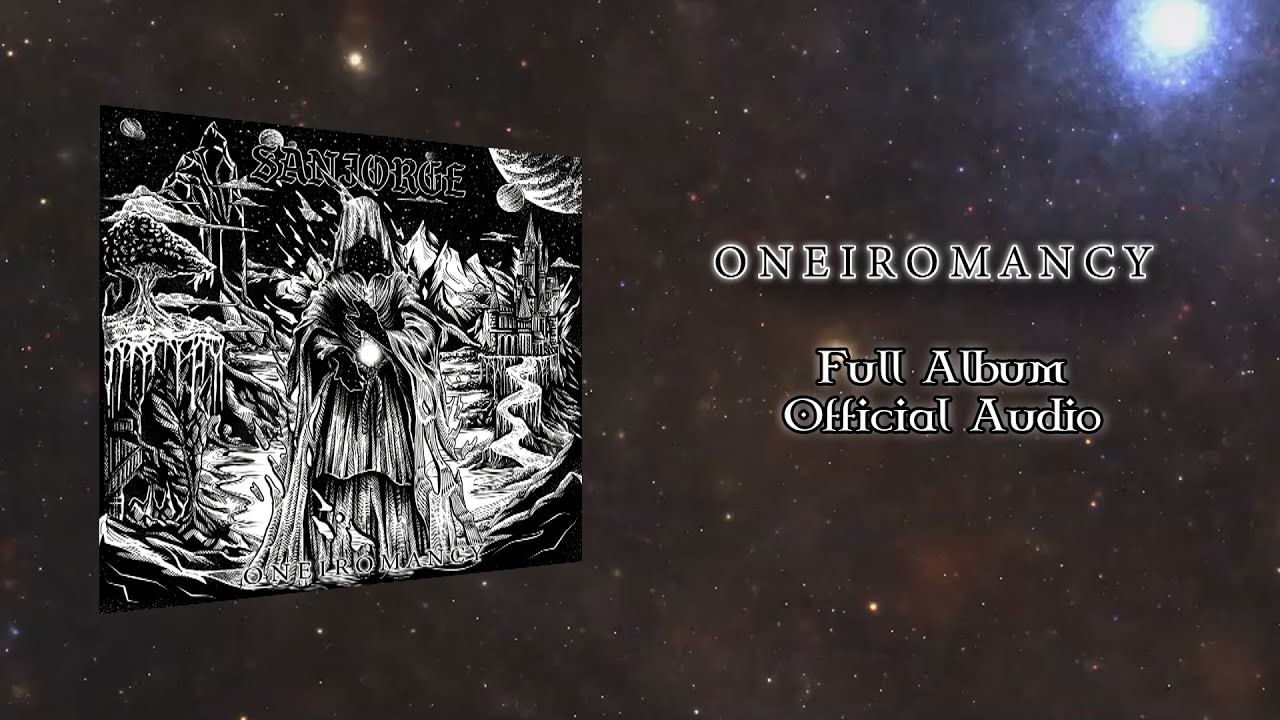 Sanjorge - Oneiromancy | Full album - Official Audio