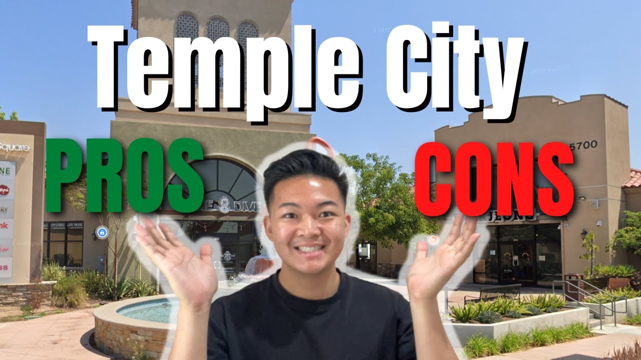 Pros and Cons of Living in Temple City | Living In Temple City