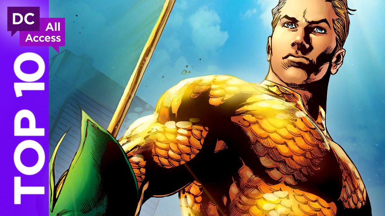 Top 10 Awesome Aquaman Moments