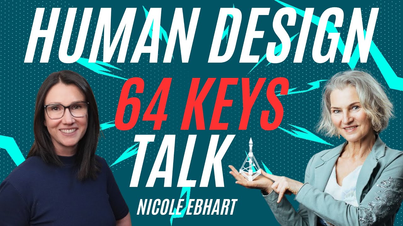 HUMAN DESIGN 10 Jahre 64keys Portal - PROJEKTOR  Real Talk mit Nicole Ebhart - so lebt sie heute!