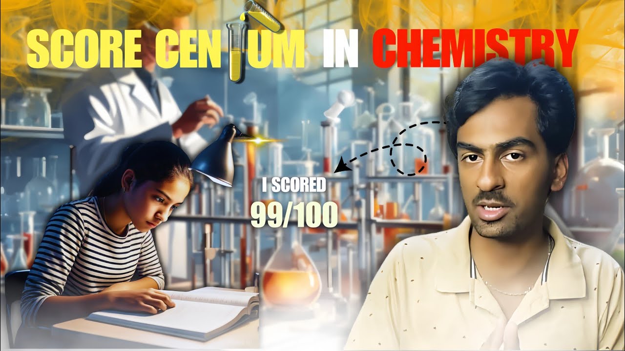 🎯 HOW TO SCORE CENTUM IN CHEMISTRY | 12th Boards Exam Tips & Strategies 🧪
