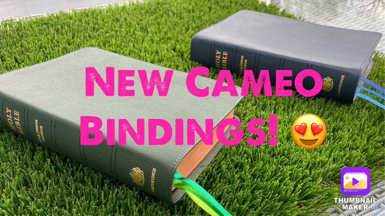 New Cambridge Cameo Bindings! The Best Just Got Better!