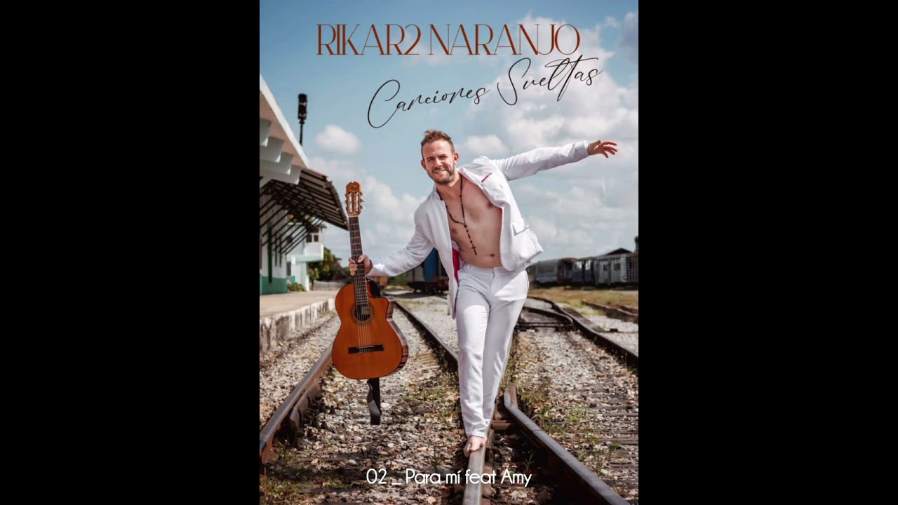 02_ Para mí ( Álbum Canciones Sueltas)